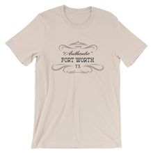 Texas - Fort Worth TX - Short-Sleeve Unisex T-Shirt - "Authentic"