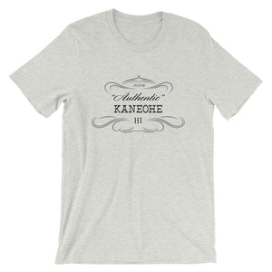Hawaii - Kaneohe HI - Short-Sleeve Unisex T-Shirt - "Authentic"