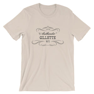 Wyoming - Gillette WY - Short-Sleeve Unisex T-Shirt - "Authentic"