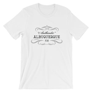 New Mexico - Albuquerque NM - Short-Sleeve Unisex T-Shirt - "Authentic"