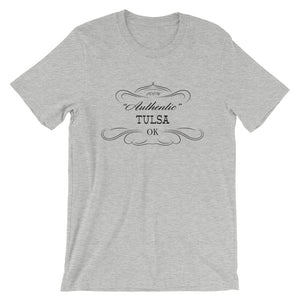 Oklahoma - Tulsa OK - Short-Sleeve Unisex T-Shirt - "Authentic"