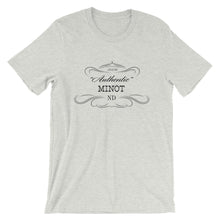 North Dakota - Minot ND - Short-Sleeve Unisex T-Shirt - "Authentic"