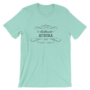 Colorado - Aurora CO - Short-Sleeve Unisex T-Shirt - "Authentic"