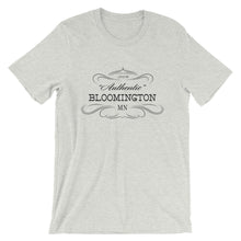 Minnesota - Bloomington MN - Short-Sleeve Unisex T-Shirt - "Authentic"