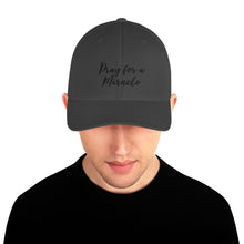 Margo's Collection - Pray for a Miracle - Structured Twill Cap - 2 Sizes - Embroidered Front and Back (#WUM)