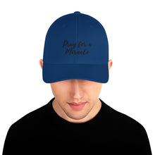 Margo's Collection - Pray for a Miracle - Structured Twill Cap - 2 Sizes - Embroidered Front and Back (#WUM)
