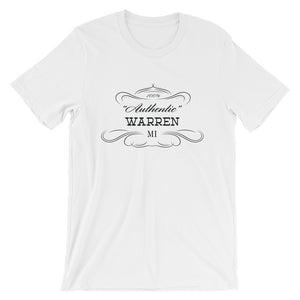 Michigan - Warren MI - Short-Sleeve Unisex T-Shirt - "Authentic"