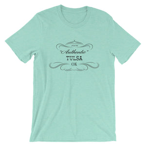 Oklahoma - Tulsa OK - Short-Sleeve Unisex T-Shirt - "Authentic"