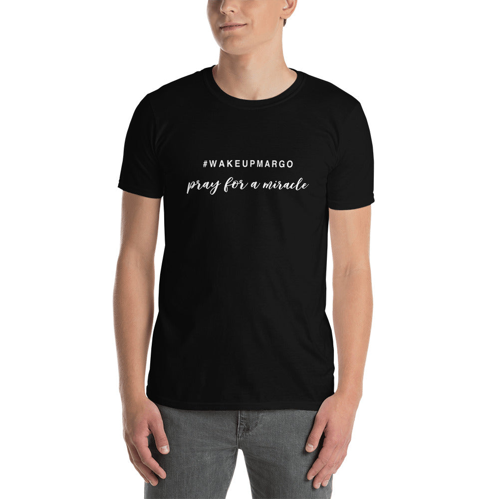 Margo's Collection - #WAKEUPMARGO - Short-Sleeve Unisex T-Shirt