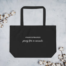 Margo's Collection - #WAKEUPMARGO - Large organic tote bag