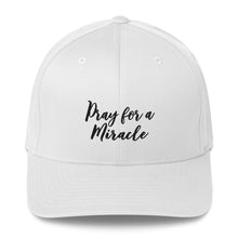 Margo's Collection - Pray for a Miracle - Structured Twill Cap - 2 Sizes - Embroidered Front and Back (#WUM)