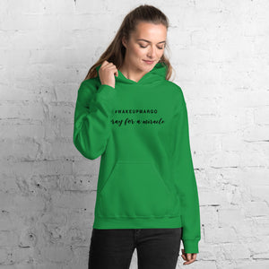 Margo's Collection - #WAKEUPMARGO - Unisex Hoodie