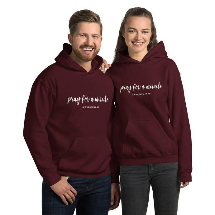 Margo's Collection - Pray for a Miracle - Unisex Hoodie