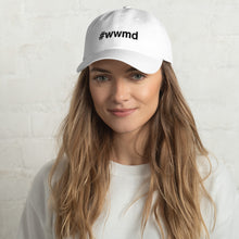 Margo's Collection - #wwmd (what would Margo do) - Dad hat - Different hat colors available
