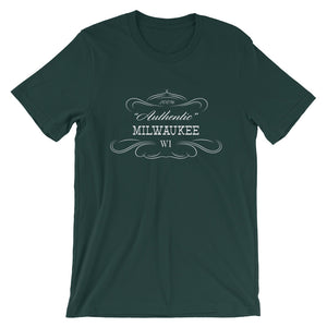 Wisconsin - Milwaukee WI - Short-Sleeve Unisex T-Shirt - "Authentic"