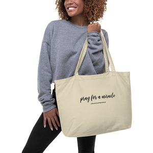 Margo's Collection - Pray for a Miracle - Large organic tote bag