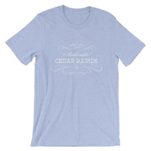 Iowa - Cedar Rapids IA - Short-Sleeve Unisex T-Shirt - "Authentic"