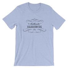 Pennsylvania - Harrisburg PA - Short-Sleeve Unisex T-Shirt - "Authentic"