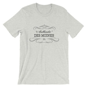 Iowa - Des Moines IA - Short-Sleeve Unisex T-Shirt - "Authentic"