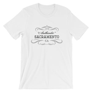 California - Sacramento CA - Short-Sleeve Unisex T-Shirt - "Authentic"