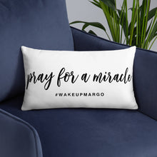 Margo's Collection - Pray for a Miracle - Pillow