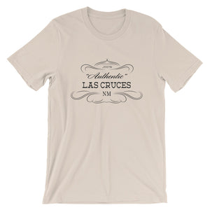 New Mexico - Las Cruces NM - Short-Sleeve Unisex T-Shirt - "Authentic"