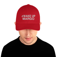 Margo's Collection - #WAKUPMARGO - Structured Twill Cap - 2 Sizes - Embroidered Front and Back (#WUM)