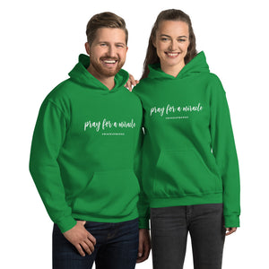 Margo's Collection - Pray for a Miracle - Unisex Hoodie