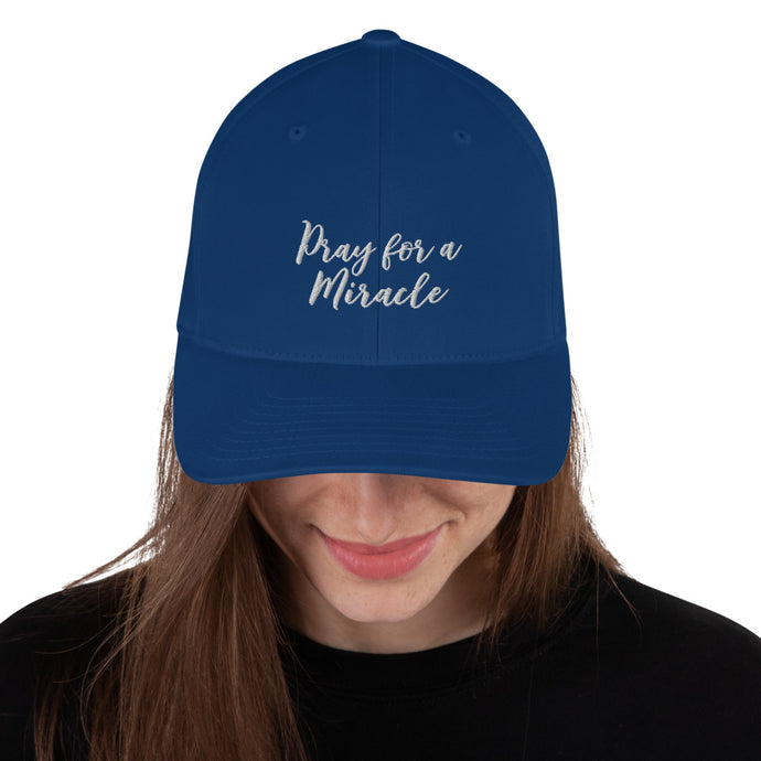 Margo's Collection - Pray for a Miracle - Structured Twill Cap - 2 Sizes - Embroidered Front and Back (#WUM)