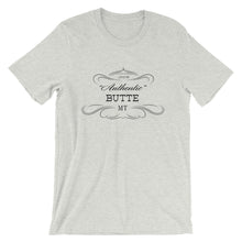 Montana - Butte MT - Short-Sleeve Unisex T-Shirt - "Authentic"