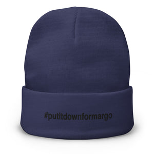 Margo's Collection - #putitdownformargo - Black Embroidery - Embroidered Beanie - Different hat colors available