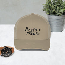 Margo's Collection - Pray for a Miracle - Trucker Cap - Different hat colors available