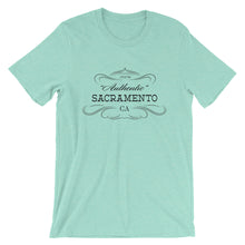 California - Sacramento CA - Short-Sleeve Unisex T-Shirt - "Authentic"