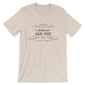 California - San Jose CA - Short-Sleeve Unisex T-Shirt - "Authentic"