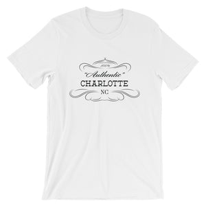 North Carolina - Charlotte NC - Short-Sleeve Unisex T-Shirt - "Authentic"