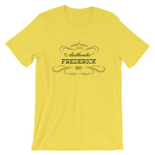 Maryland - Frederick MD - Short-Sleeve Unisex T-Shirt - "Authentic"