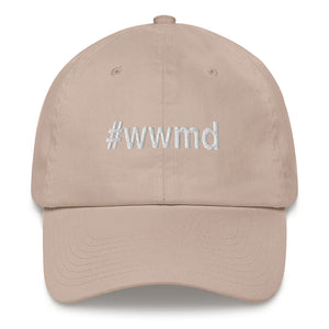 Margo's Collection - #wwmd (what would Margo do) - Dad hat - Different hat colors available