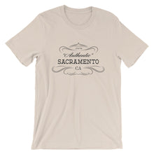 California - Sacramento CA - Short-Sleeve Unisex T-Shirt - "Authentic"